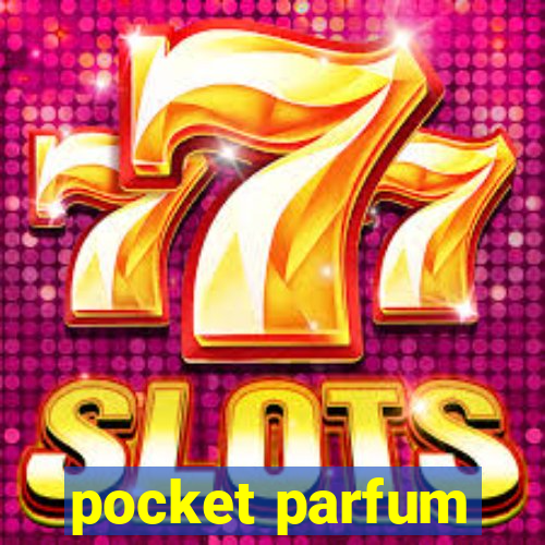 pocket parfum